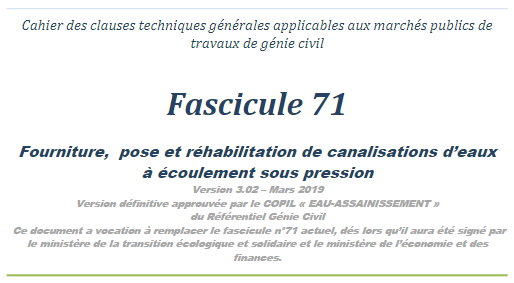 Mars 2019 – Mise en ligne de la nouvelle version du fascicule 71